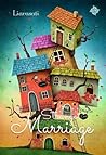 Strange Marriage by Liarasati