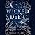The Wicked Deep