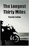 Book cover for The Longest Thirty Miles