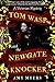 Tom Wasp and the Newgate Kn...