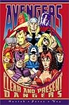 Avengers: Clear & Present Dangers