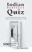 Indian Heritage Quiz: 500 Rare Questions and Answers
