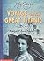 Voyage on the "Titanic" by Ellen Emerson White