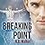 Breaking Point (Turning Point, #2)