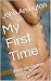 My First Time: I lost my virginity to a shemale