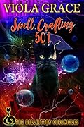 Spell Crafting 501