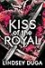 Kiss of the Royal
