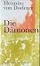Die Dämonen. Nach der Chronik des Sektionsrates Geyrenhoff.