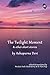 The Twilight Moment & other short stories