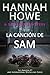La canción de Sam (Spanish Edition)