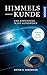 Himmelskunde: Eine Einführung in die Astronomie (German Edition)