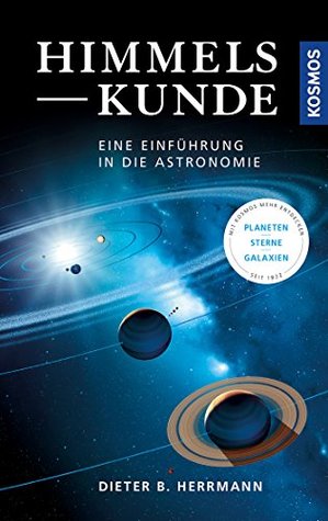 Himmelskunde: Eine Einführung in die Astronomie (German Edition)