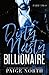 Dirty Nasty Billionaire Part Two