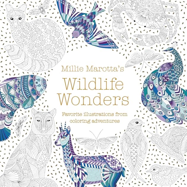 Millie Marotta's Wildlife Wonders: Favorite Illustrations from Coloring Adventures (A Millie Marotta Adult Coloring Book)
