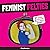 Feminist Felties: 21 Inspir...