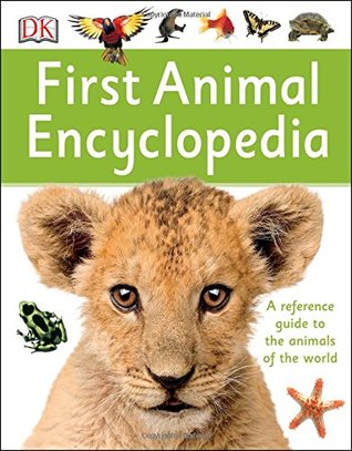First Animal Encyclopedia (First Animal Encyclopedia)