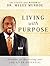 Living with Purpose: Devotions for Discovering Your God-Given Potential