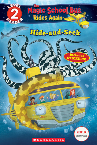 Hide and Seek (The Magic School Bus Rides Again: Scholastic Reader Level 2)