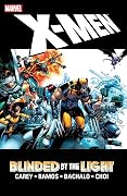 X-Men: Blinded by the Light
