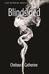 Blindsided: A Novella Blindsided: A Novella