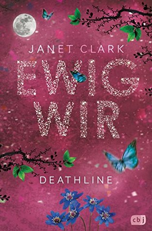 Ewig Wir (Deathline #2) by Janet Clark