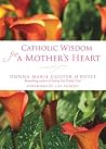Catholic Wisdom f...
