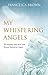 My Whispering Angels