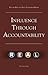 Make a Difference: Influence Through Accountability: Volume 2 of the Eagle Leadership Series for Business Professionals