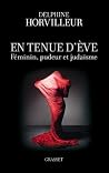 En tenue d'Eve: Féminin, Pudeur et Judaïsme (essai français) (French Edition) Book cover for En tenue d'Eve: Féminin, Pudeur et Judaïsme (essai français) (French Edition)
