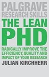 The Lean PhD by Julian Kirchherr The Lean PhD by Julian Kirchherr