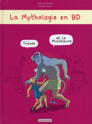 Thésée et le Minotaure (La Mythologie en BD, #4)