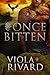 Once Bitten