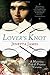 Lover's Knot: A Mysterious Pride & Prejudice Variation
