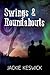 Swings & Roundabouts (The Power of Zero, #4) by Jackie Keswick