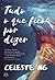 Tudo o que Ficou por Dizer by Celeste Ng