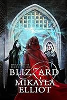 Blizzard (The Black Ice Trilogy, #2)