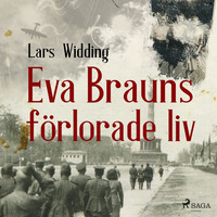 Eva Brauns förlorade liv (Audiobook)