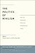 The Politics of Nihilism by Nitzan Lebovic