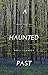 A Haunted Past