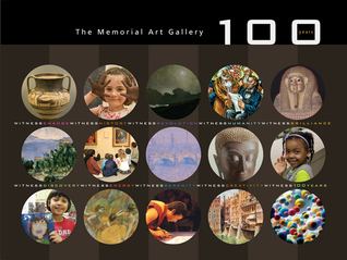 The Memorial Art Gallery 100 Years (Paperback)