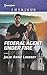 Federal Agent Under Fire (Protectors of Cade County, #1)