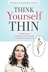 Think Yourself Th...