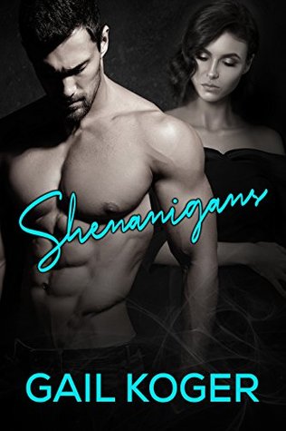 Shenanigans (Shenanigans, #1)