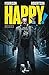 Happy! – Deluxe (Italian Edition)
