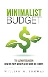 Minimalist Budget...