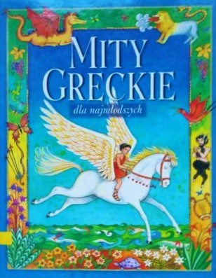Mity greckie dla najmłodszych