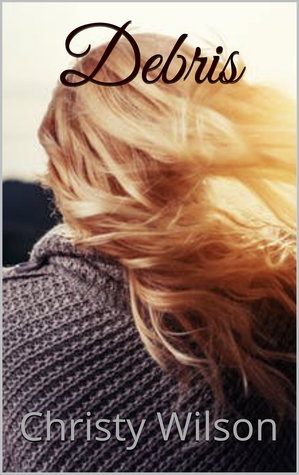 Debris (Romantic CPS Series #2)