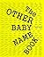 The OTHER Baby Name Book