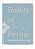 Habits of Being: Artifacts from the Classroom Guild