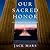 Our Sacred Honor (Luke Stone #6)
